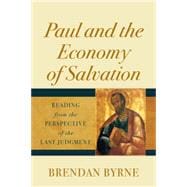 Paul and the Economy of Salvation