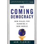 The Coming Democracy