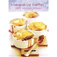 Marguerite Patten's Best British Dishes