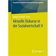 Aktuelle Diskurse in der Sozialwirtschaft V