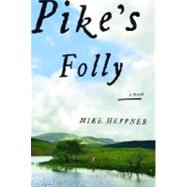 Pike's Folly