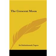 The Crescent Moon 1913