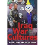 Iraq War Cultures