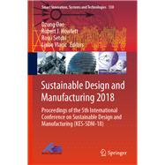 Sustainable Design and Manufacturing 2018