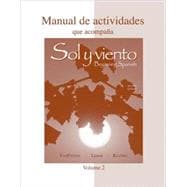 Workbook/Lab Manual (Manual de actividades) Volume B to accompany Sol y viento