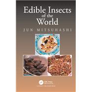 Edible Insects of the World