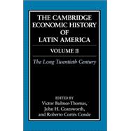 The Cambridge Economic History Of Latin America