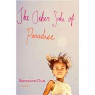 The Other Side of Paradise; A Memoir