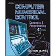 Computer Numerical Control Concepts & Programming