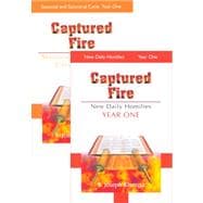 Captured Fire 2 Volume Set : New Daily Homilies, Year One/Seasonal and Sanctoral Cycle, Year One