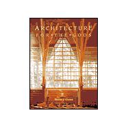 Houses of God : Religious Architecture for a New Millennium