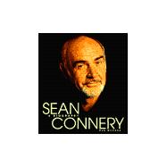 Sean Connery : A Biography