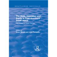 The State, Education and Equity in Post-Apartheid South Africa