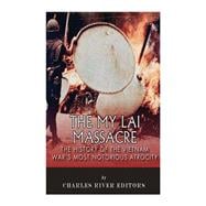 The My Lai Massacre