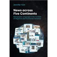 News across Five Continents