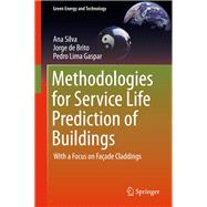 Methodologies for Service Life Prediction of Buildings