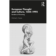 European Thought and Culture, 1350-1992