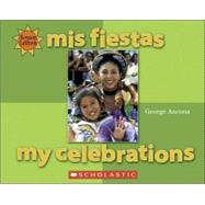 Mis Fiestas / My Celebrations