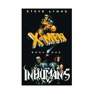 X-Men/Inhumans: Book One