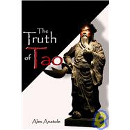 The Truth of Tao,9780974252902