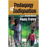 Pedagogy of Indignation