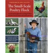 The Small-Scale Poultry Flock