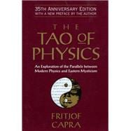 The Tao of Physics An Exploration of the Parallels between Modern Physics and Eastern Mysticism book cover, ISBN 9781645472902