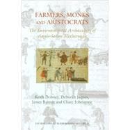 Farmers, Monks and Aristocrats: The Environmental Archaeology of an Anglo-Saxon Flixborough