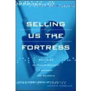 Selling Us the Fortress: The Promotion of Techno-Security Equipment for Schools