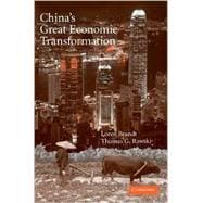 China's Great Economic Transformation