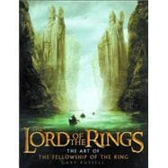 The Art of the Fellowship of the Ring