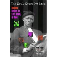 The Soul Knows No Bars
