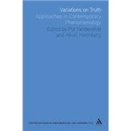 Variations on Truth Approaches in Contemporary Phenomenology