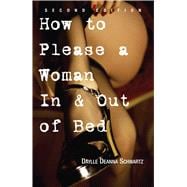 How To Please A Woman In & Out Of Bed