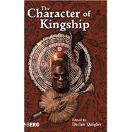 The Character of Kingship