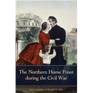 The Northern Home Front During the Civil War