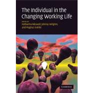 The Individual in the Changing Working Life