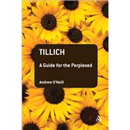 Tillich: A Guide for the Perplexed