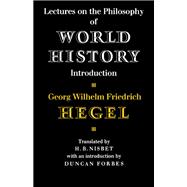 Lectures on the Philosophy of World History