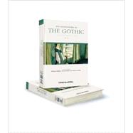 The Encyclopedia of the Gothic, 2 Volume Set