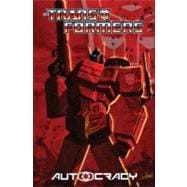 Transformers: Autocracy