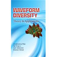 Waveform Diversity: Theory & Applications, 1st Edition