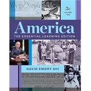 America The Essential Learning Edition (3rd) Volume 2,9780393542905
