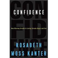 Confidence : How Winning and Losing Streaks Begin and End
