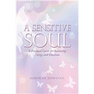 A Sensitive Soul