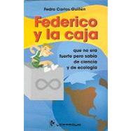 Federico y la caja / Frederick and the Box