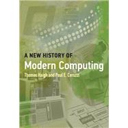 A New History of Modern Computing