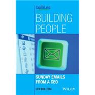 Building People : Sunday Emails from a CEO