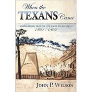 When the Texans Came