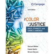 MindTap Criminal Justice, 1 term (6 months) Printed Access Card for Walker/Spohn/Delone's The Color of Justice: Race, Ethnicity, and Crime in America, 6th Edition